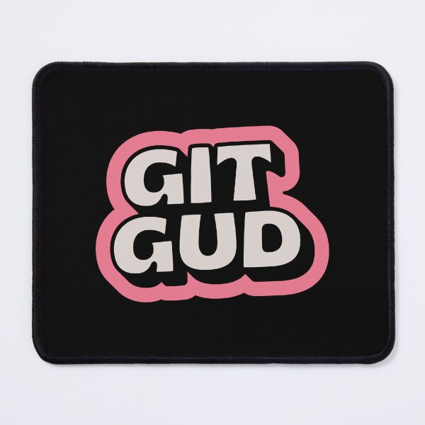 Item preview, GIT GUD designed and sold by asymmetrickid.