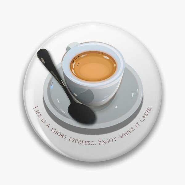 Item preview, Life is a short espresso designed and sold by MajaMilen.