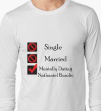 Mentally Dating Nathaniel Buzolic Long Sleeve T-Shirt