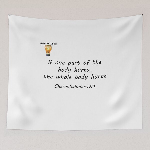 Item preview, If one part of the body hurts, the whole body hurts. designed and sold by IAMthinker.