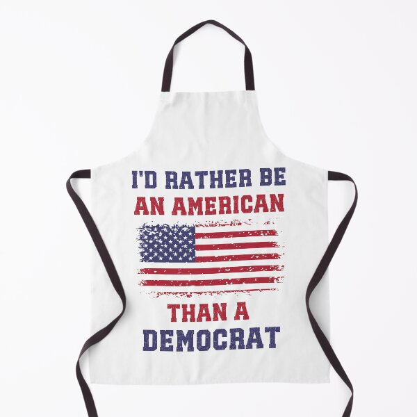 Item preview, I'd Rather Be An American Than A Democrat, Anti Woke, Anti Liberal Anti Democrat designed and sold by elvisg03.