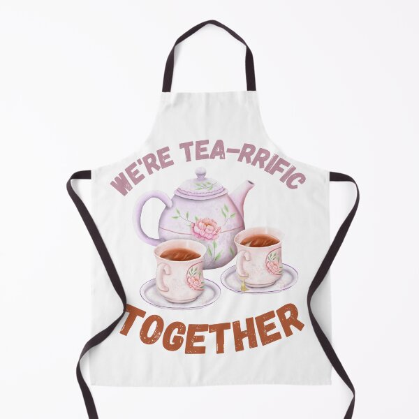 Item preview, we're tea-rrific together designed and sold by BillowyLove.