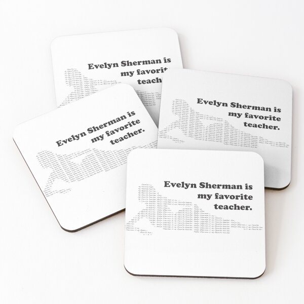 Item preview, Evelyn Sherman is my favorite teacher designed and sold by The Barry Lyga Shop.