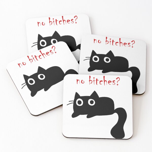 Item preview, no bitches cat designed and sold by Adrian Walden.