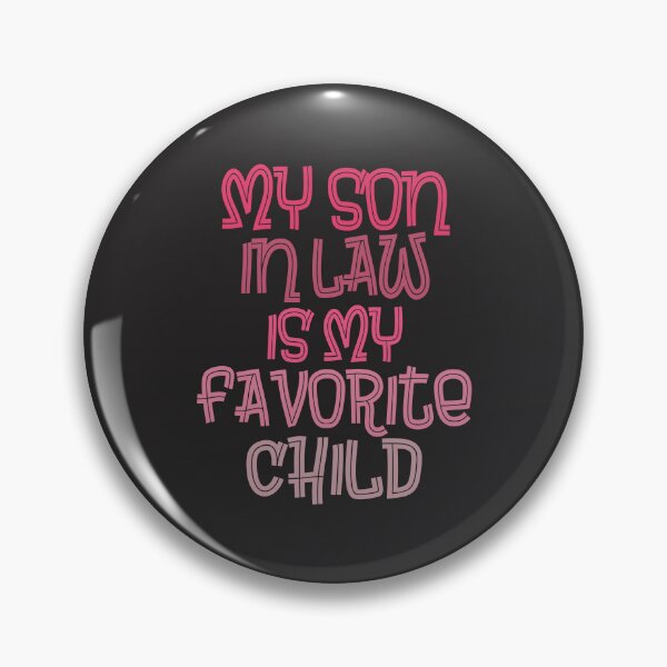 Item preview, I Raised My Daughter Right, My Son-In-Law is the Proof designed and sold by cidolopez.