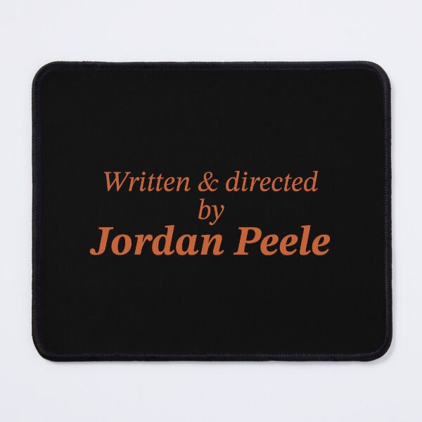Item preview, Written and directed by Jordan Peele designed and sold by Xoquito.