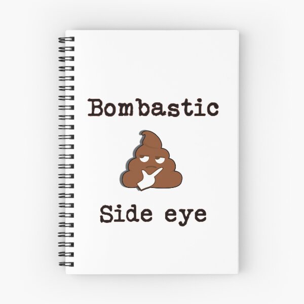 Item preview, Bombastic side eye  designed and sold by Bms1996.