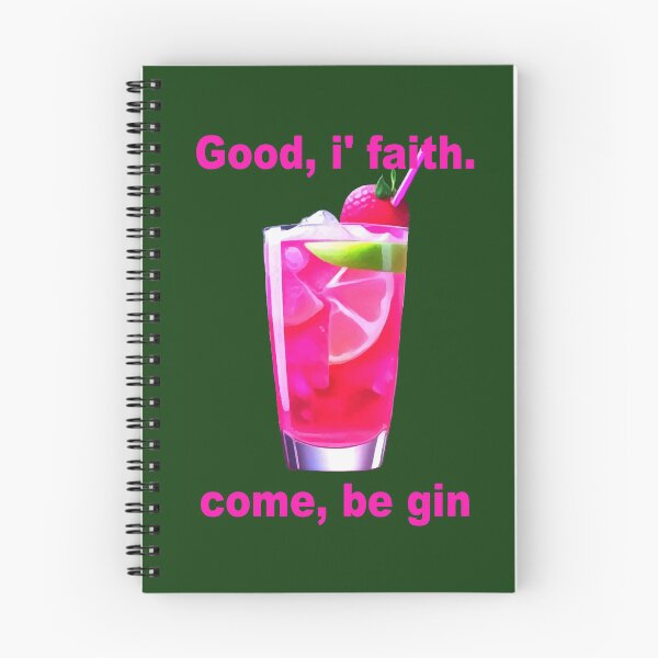 Item preview, Good, i' Faith. Come, Be Gin Fun Shakespeare Quote   designed and sold by taiche.