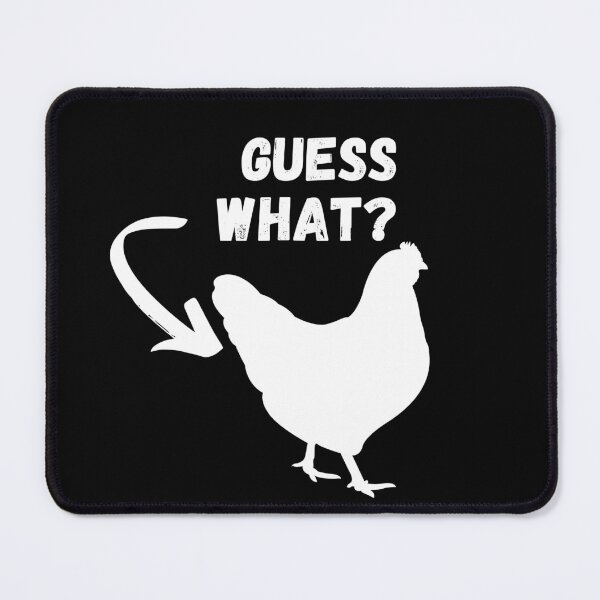 Item preview, Guess What Chicken Butt-Funny Chicken Design designed and sold by bestic.