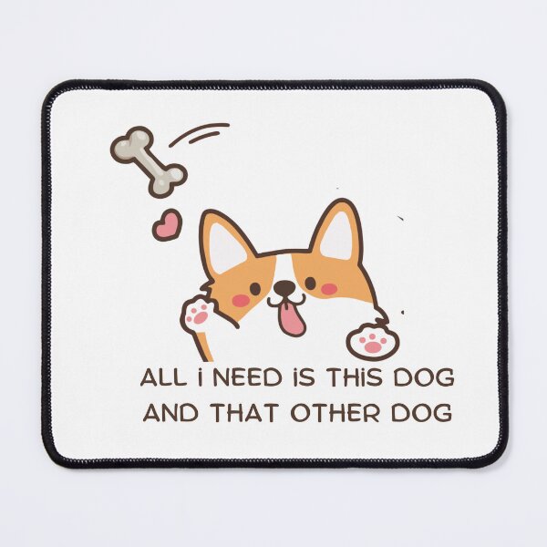 Item preview, all i need is this dog and that other dog designed and sold by QuikFun.