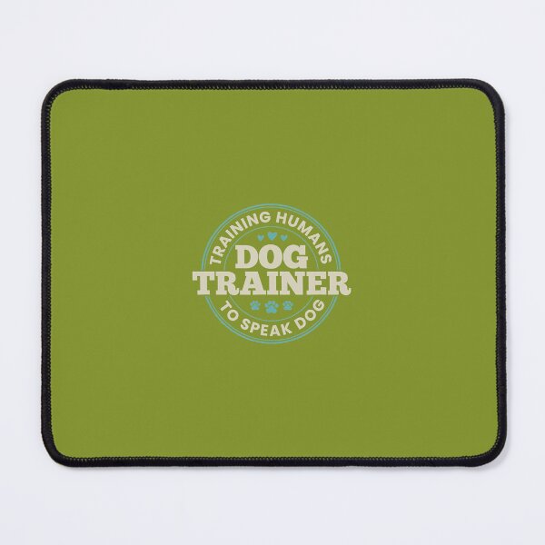 Item preview, Dog Trainer Training Humans To Speak Dog Cute Funny Trainer 	 designed and sold by wahmarrajult.