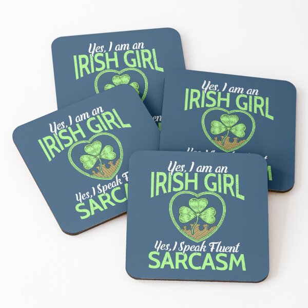 Item preview, I'm an Irish Girl I speak fluent Sarcasm - St. Patrickâ€™s Day 	 	 designed and sold by obuabandeppym.