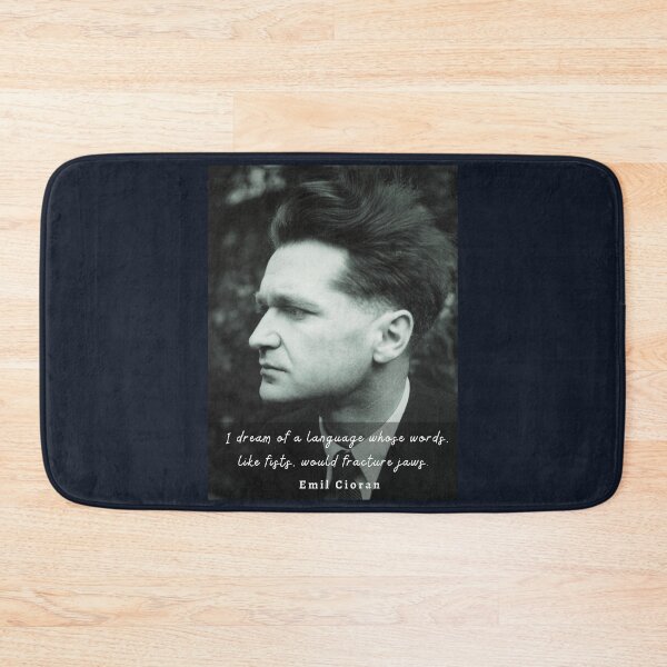 Item preview, Emil Cioran portrait and quote: I dream of a language whose words, like fists, would fracture jaws. designed and sold by artbleed.