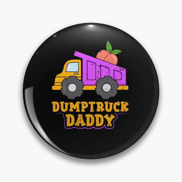 Item preview, Dump Truck Daddy Big Butt Lover Funny Husband Boyfriend designed and sold by Sinful Charm.