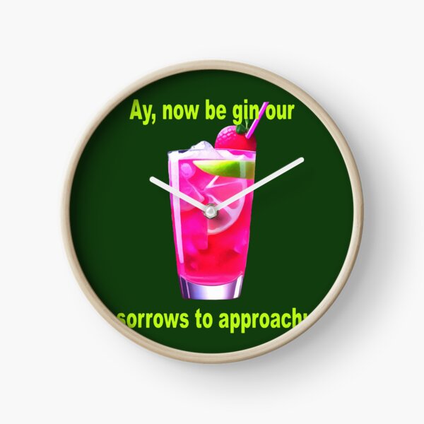 Item preview, Ay, Now Be Gin Our Sorrows To Approach Fun Shakespeare Quote   designed and sold by taiche.