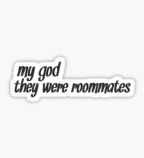 Roommates Sticker