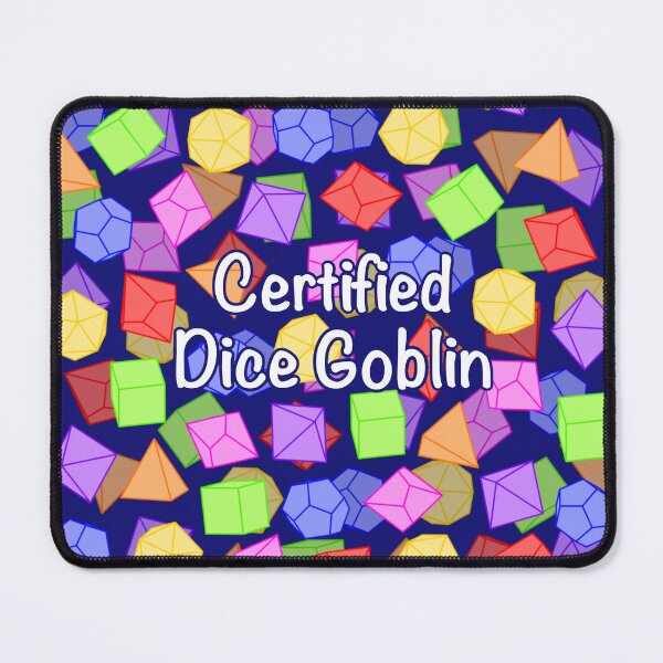 Item preview, Certified Dice Goblin designed and sold by HannahRaeArts.