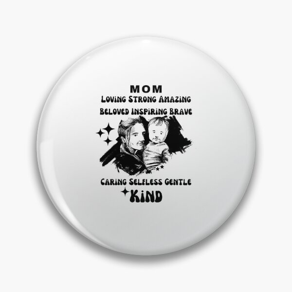 Item preview, Mom Loving Strong Amazing Beloved Inspiring Brave Caring Selfless Gentle Kind designed and sold by umasana.
