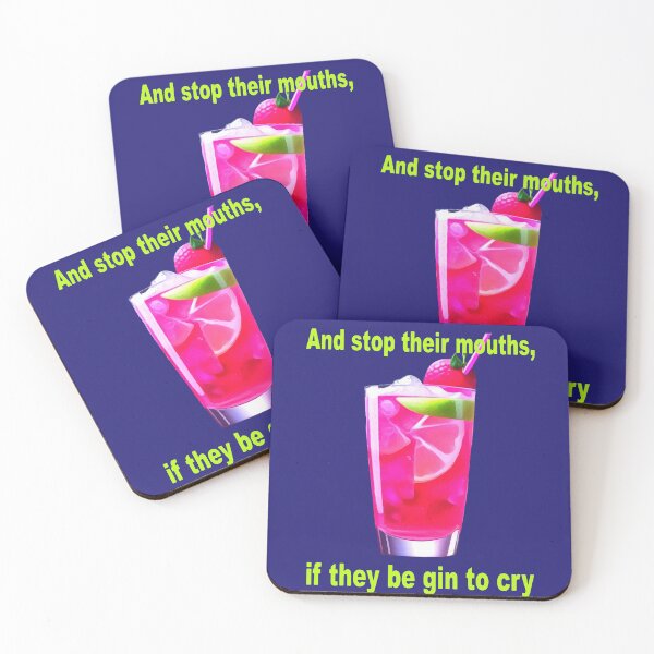 Item preview, And Stop Their Mouths, If They Be Gin To Cry Fun Shakespeare Quote   designed and sold by taiche.