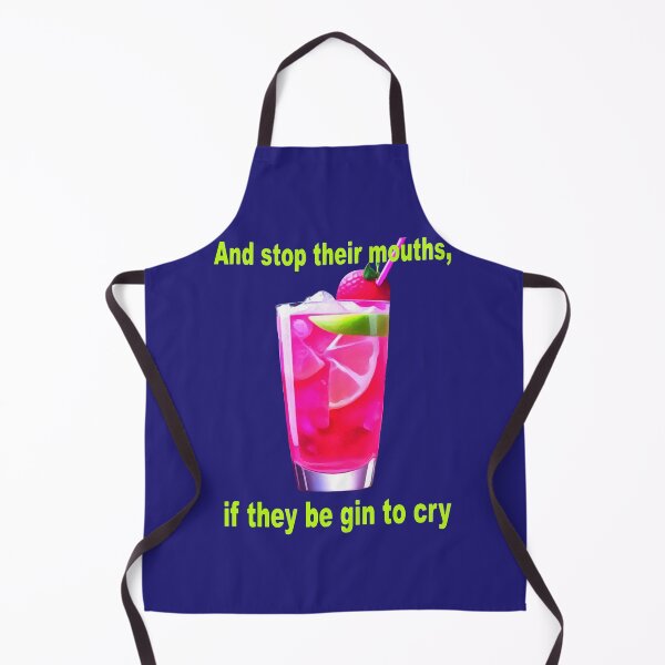 Item preview, And Stop Their Mouths, If They Be Gin To Cry Fun Shakespeare Quote designed and sold by taiche.