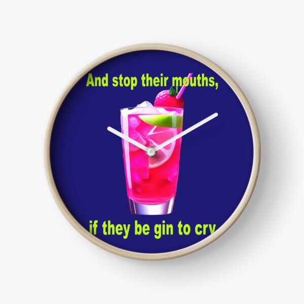Item preview, And Stop Their Mouths, If They Be Gin To Cry Fun Shakespeare Quote   designed and sold by taiche.