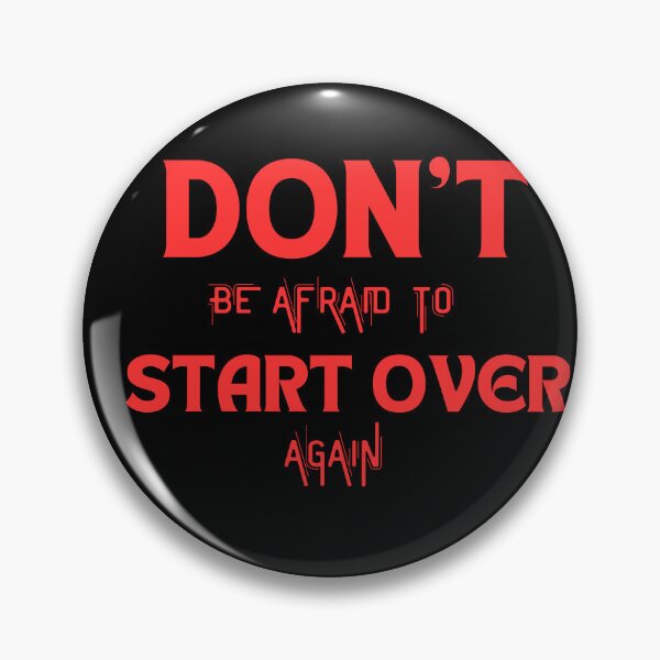 Item preview, Don't be afraid to start over again designed and sold by Azrou shop.