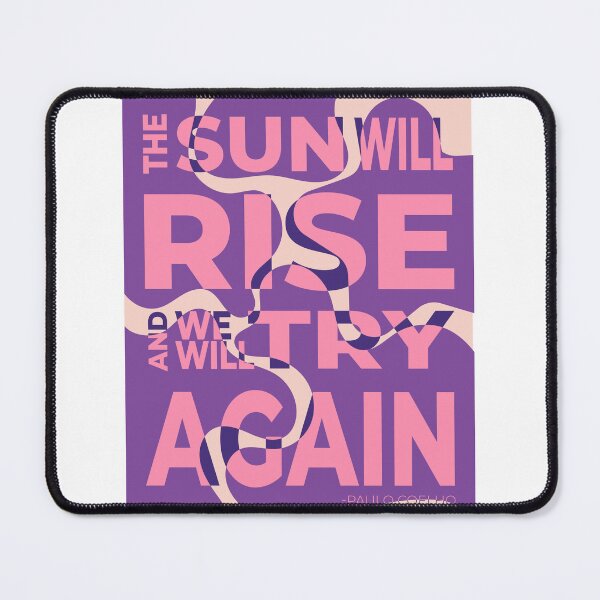 Item preview, The sun will rise and we will try again - purple and pink designed and sold by carmenpexa.