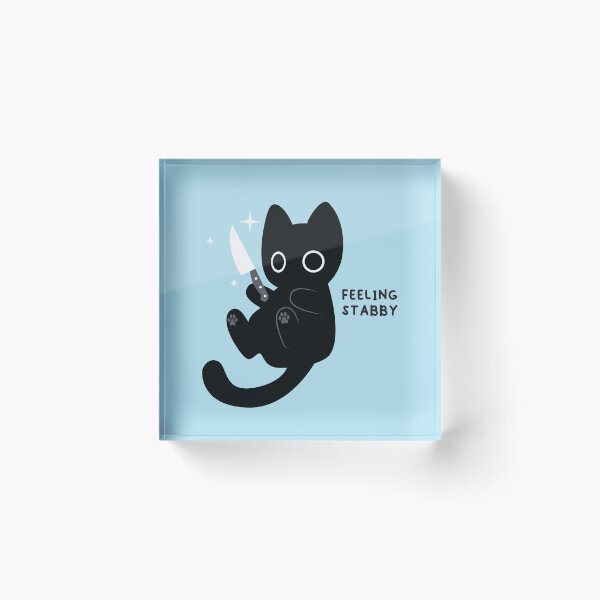 Item preview, Feeling Stabby designed and sold by MagicCatSmudge.