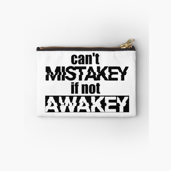 Item preview, can't MISTAKEY if not AWAKEY designed and sold by ToadTreasure.