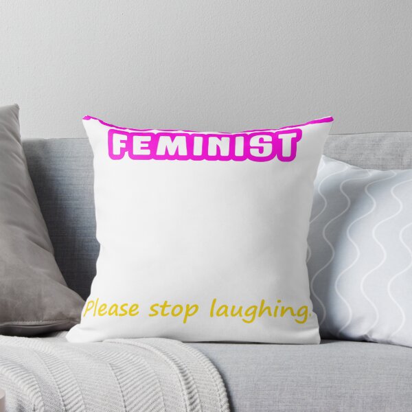 Item preview, Proud Male Feminist (Please Stop Laughing) designed and sold by wackyhijinx.