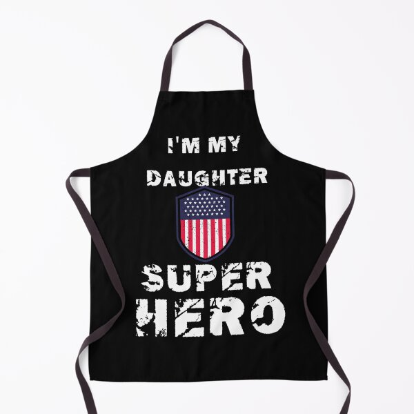 Item preview, I'm my daughter Super Hero Patriotic desing designed and sold by Agart-Desing.