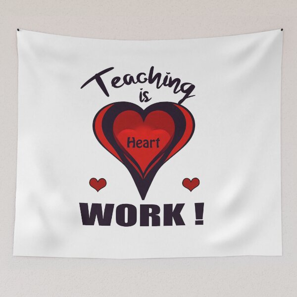 Item preview, Teaching is Heart Work designed and sold by Trace1234.