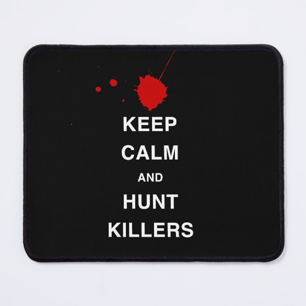 Item preview, Keep Calm and Hunt Killers! designed and sold by The Barry Lyga Shop.