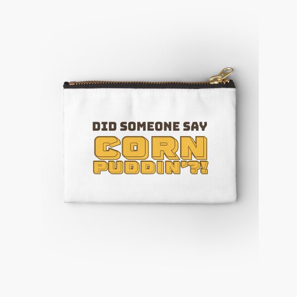 Item preview, Did Someone Say Corn Puddin?! designed and sold by MxA19.