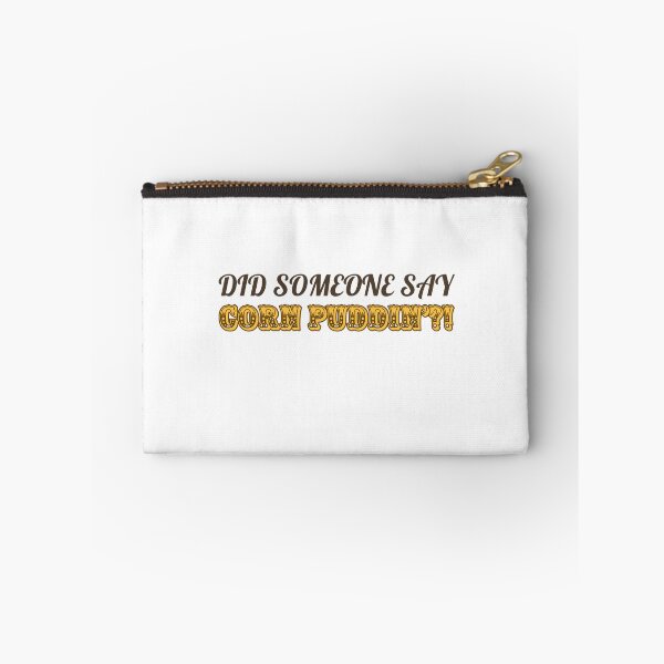 Item preview, Did Someone Say Corn Puddin?! designed and sold by MxA19.