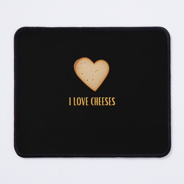 Item preview, I love cheeses designed and sold by Straya75.