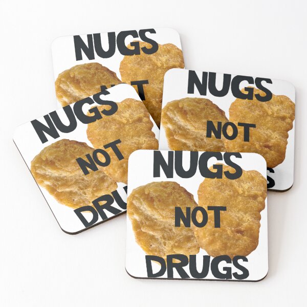 Item preview, Nugs not Drugs designed and sold by RayRaysX2.