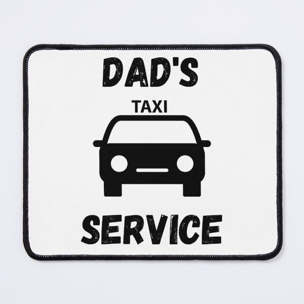 Item preview, Dad's Taxi Service. designed and sold by HGBCO.