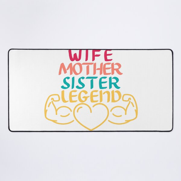 Item preview, Wife Mother Sister Legend designed and sold by Vytrix.