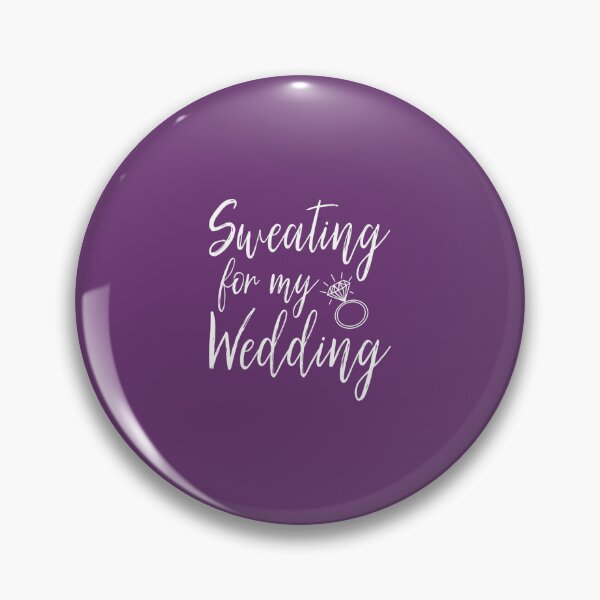 Item preview, Sweating For My Wedding Funny Wedding 	 	 designed and sold by sjzjxhkayung8.