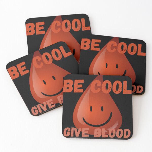 Item preview, BE COOL GIVE BLOOD designed and sold by light-artist.