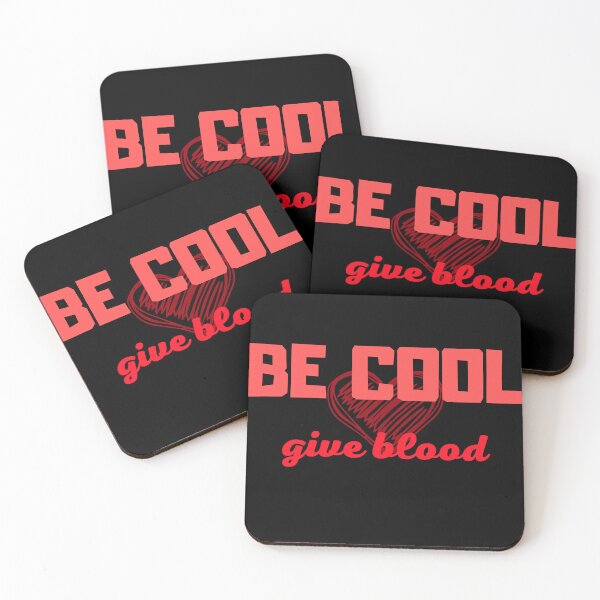 Item preview, BE COOL GIVE BLOOD designed and sold by light-artist.