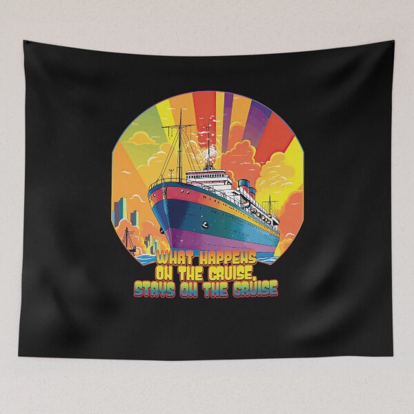 Item preview, What Happens on the LGBTQ+ Cruise, Stays on the LGBTQ+ Cruise! designed and sold by danielliamgill.