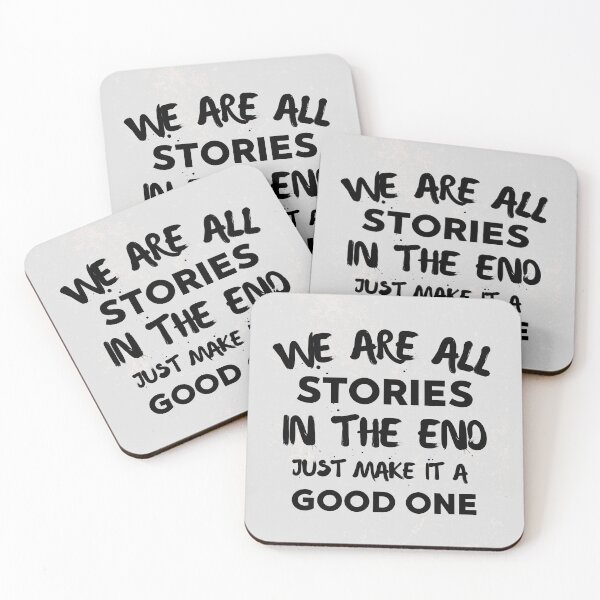 Item preview, We Are All Stories In The End designed and sold by yeodesign  ⭐⭐⭐⭐⭐.