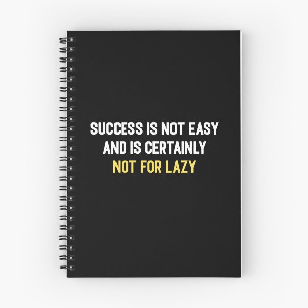 Item preview, success is not easy and is certainly not for lazy designed and sold by thewolf988.