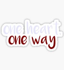 One Heart, One Way Sticker