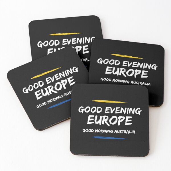 Item preview, Good Evening Europe, Good Morning Australia designed and sold by yeodesign  ⭐⭐⭐⭐⭐.