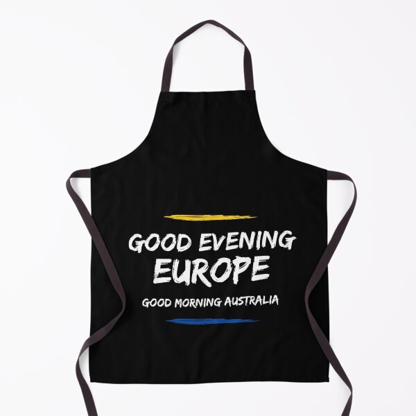 Item preview, Good Evening Europe, Good Morning Australia designed and sold by yeodesign ⭐⭐⭐⭐⭐.