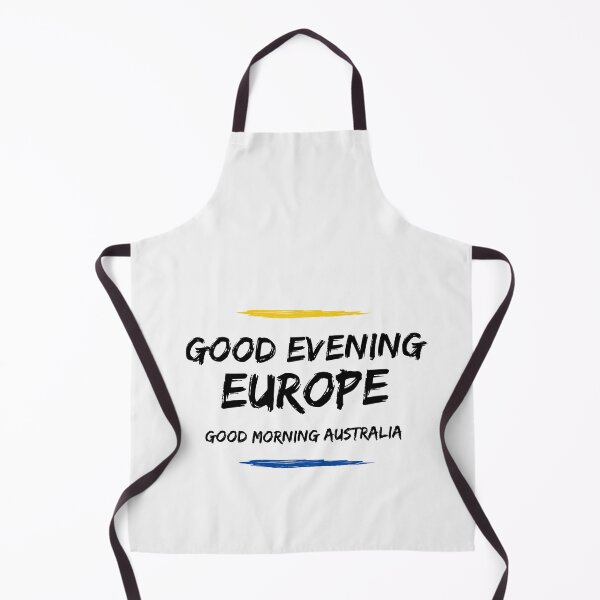 Item preview, Good Evening Europe, Good Morning Australia designed and sold by yeodesign ⭐⭐⭐⭐⭐.