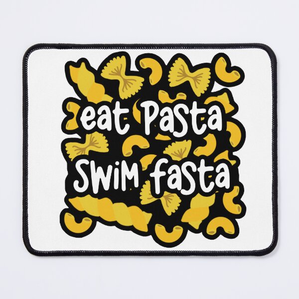 Item preview, Eat Pasta, Swim Fasta designed and sold by Squidney-Forte.